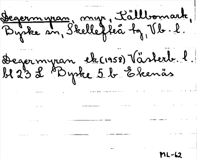 Bild på arkivkortet för arkivposten Degermyran