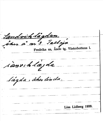 Bild på arkivkortet för arkivposten Sandviklägdan