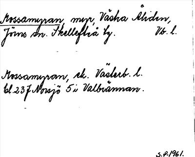 Bild på arkivkortet för arkivposten Mossamyran