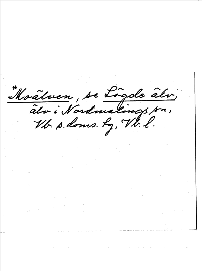 Bild på arkivkortet för arkivposten *Moälven, se Lögde älv