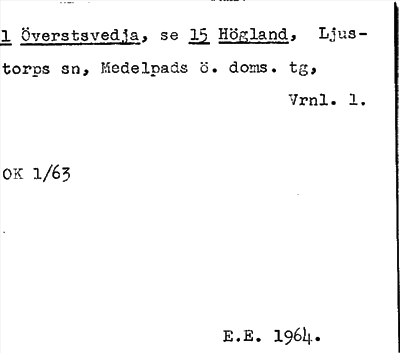 Bild på arkivkortet för arkivposten Överstsvedja, se 15 Högland