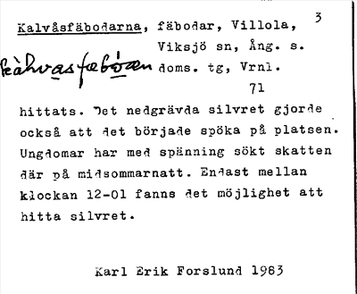 Bild på arkivkortet för arkivposten Kalvåsfäbodarna
