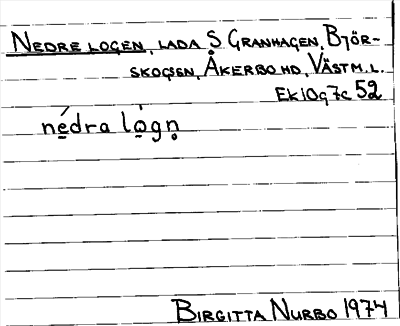 Bild på arkivkortet för arkivposten Nedre logen