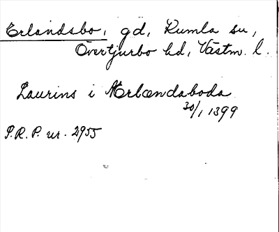 Bild på arkivkortet för arkivposten Erlandsbo