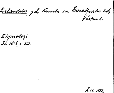 Bild på arkivkortet för arkivposten Erlandsbo