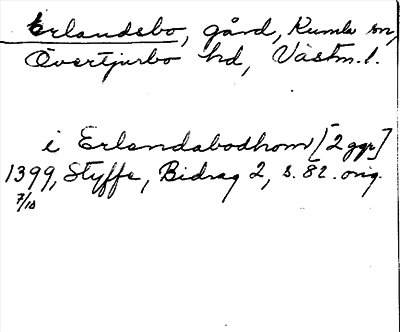 Bild på arkivkortet för arkivposten Erlandsbo