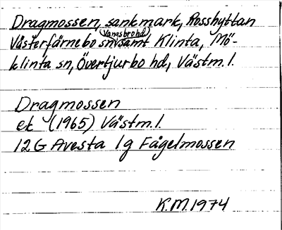 Bild på arkivkortet för arkivposten Dragmossen