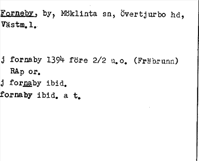 Bild på arkivkortet för arkivposten Forneby