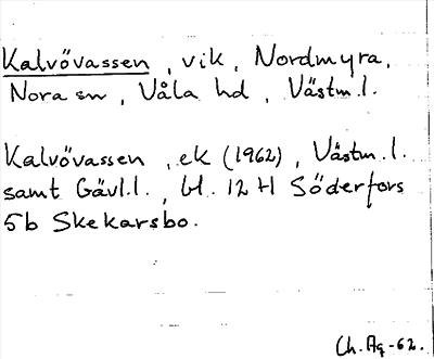 Bild på arkivkortet för arkivposten Kalvövassen