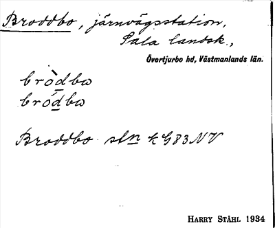 Bild på arkivkortet för arkivposten Broddbo