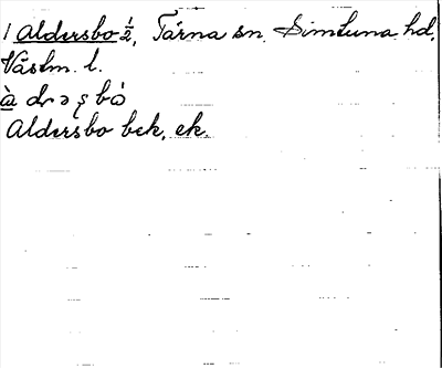 Bild på arkivkortet för arkivposten Aldersbo