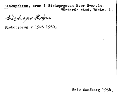 Bild på arkivkortet för arkivposten Biskopsbron