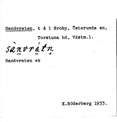 Bild på arkivkortet för arkivposten Sandvreten
