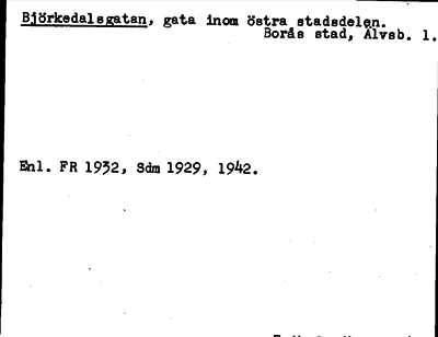 Bild på arkivkortet för arkivposten Björkedalsgatan