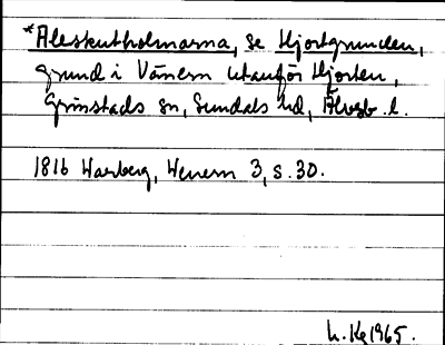 Bild på arkivkortet för arkivposten *Aleskutholmarna, se Hjortgrunden