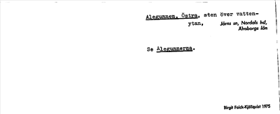 Bild på arkivkortet för arkivposten Alegunnen, Östra, se Alegrunnerna