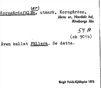 Bild på arkivkortet för arkivposten Korsgårdsfällera