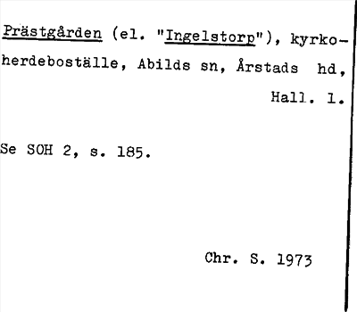 Bild på arkivkortet för arkivposten Prästgården (el. »Ingelstorp»)