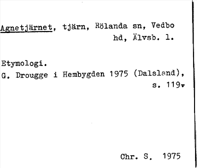 Bild på arkivkortet för arkivposten Agnetjärnet