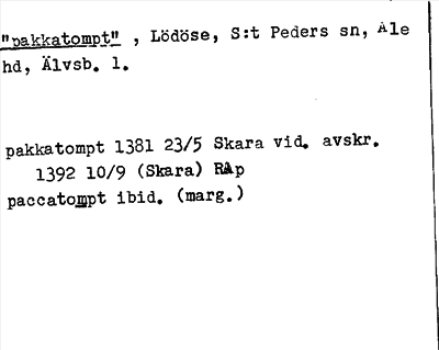 Bild på arkivkortet för arkivposten »pakkatompt»