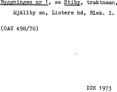 Bild på arkivkortet för arkivposten Byggningen, se Stiby