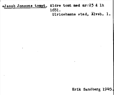 Bild på arkivkortet för arkivposten +Jacob Jonsons tompt