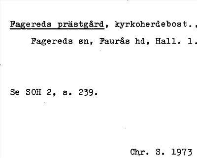 Bild på arkivkortet för arkivposten Fagereds prästgård