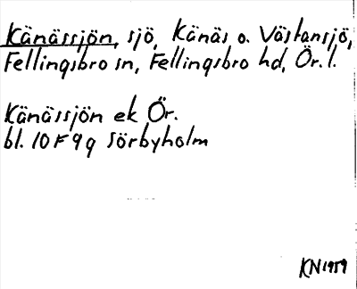 Bild på arkivkortet för arkivposten Känässjön