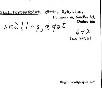 Bild på arkivkortet för arkivposten Skalltorpsgärdet