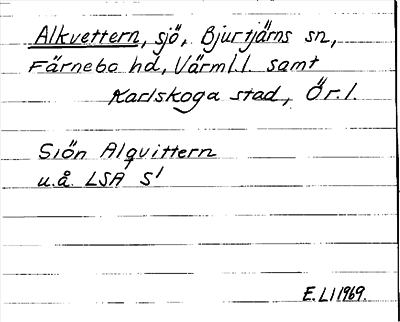 Bild på arkivkortet för arkivposten Alkvettern