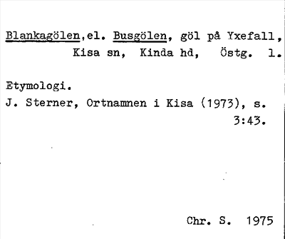 Bild på arkivkortet för arkivposten Blankagölen el. Busgölen