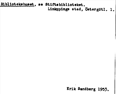 Bild på arkivkortet för arkivposten Bibliotekshuset, se Stiftsbiblioteket