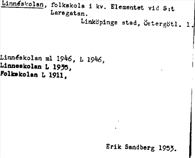 Bild på arkivkortet för arkivposten Linnéskolan