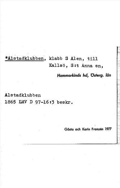 Bild på arkivkortet för arkivposten *Alstadklubben