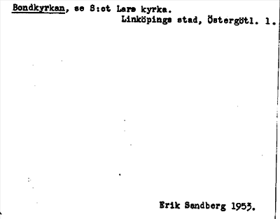 Bild på arkivkortet för arkivposten Bondkyrkan, se S:ct Lars kyrka