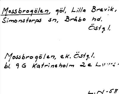 Bild på arkivkortet för arkivposten Mossbrogölen