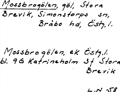 Bild på arkivkortet för arkivposten Mossbrogölen
