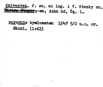 Bild på arkivkortet för arkivposten Kälvesten