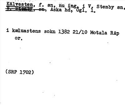 Bild på arkivkortet för arkivposten Kälvesten