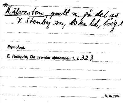 Bild på arkivkortet för arkivposten Kälvesten