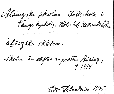 Bild på arkivkortet för arkivposten Alsingska skolen