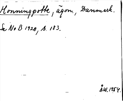 Bild på arkivkortet för arkivposten Honningpotte