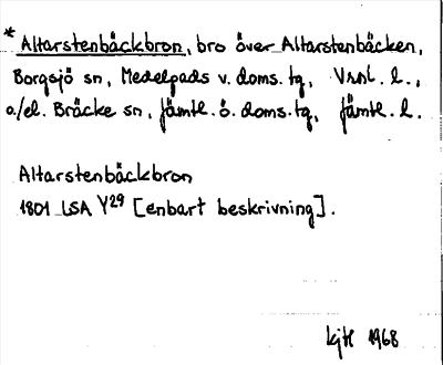 Bild på arkivkortet för arkivposten *Altarstenbäckbron