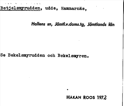 Bild på arkivkortet för arkivposten Betjelsmyrudden