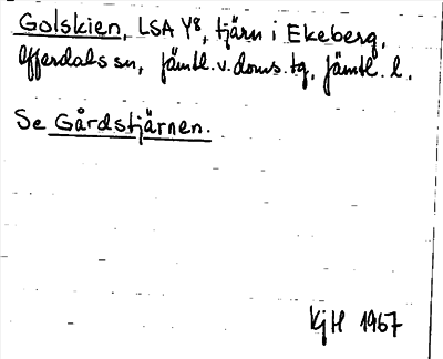 Bild på arkivkortet för arkivposten Golskien, se Gårdstjärnen