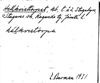 Bild på arkivkortet för arkivposten Hellkvisttorpet