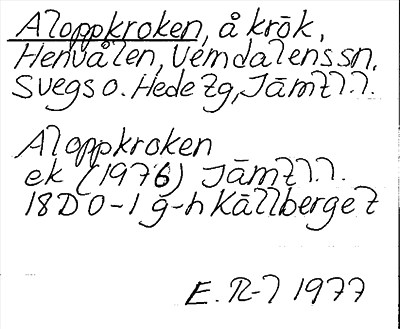 Bild på arkivkortet för arkivposten Aloppkroken