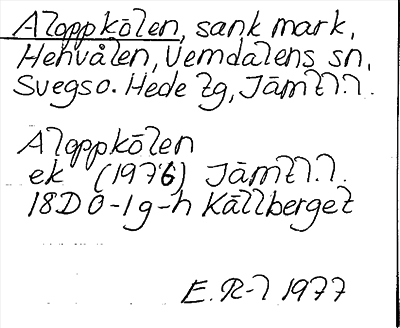 Bild på arkivkortet för arkivposten Aloppkölen