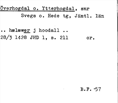 Bild på arkivkortet för arkivposten Överhogdal o. Ytterhogdal