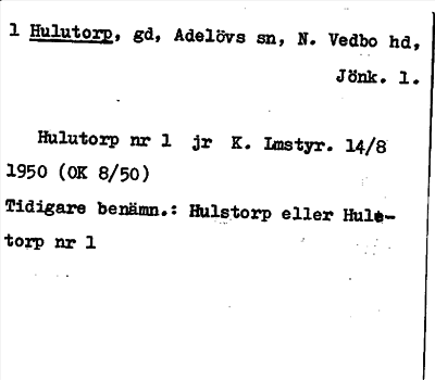 Bild på arkivkortet för arkivposten Hulutorp